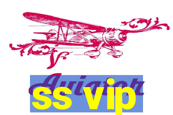 ss vip
